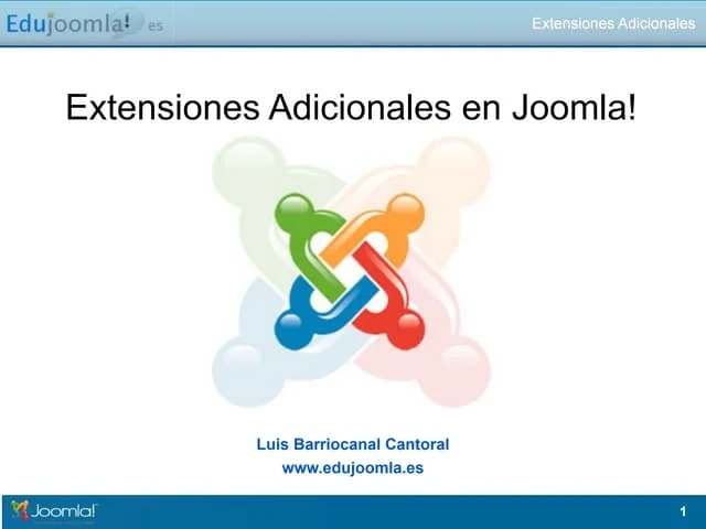 Extensiones adicionales en Joomla! Slideshare